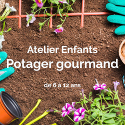 Atelier Enfant "Potager gourmand"